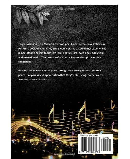 Autographed copy of My Life's Flow Vol. 3-A Book of Urban Poetry Written by African American Poet Taryn "My Life's Flow" Robinson